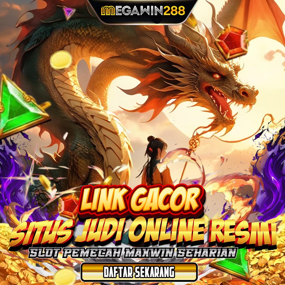 MEGAWIN288 Platform Hiburan Slot Gacor Online Praktis Masa Kini Mudah Cuan